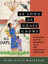 Cover image for As Long as Grass Grows